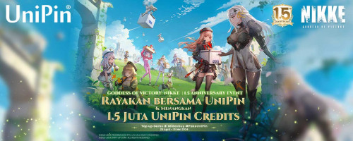 [1.5 Anniversary Event] Meriahkan 1.5 Tahun bersama Nikke: Goddess of Victory! Dapatkan 1.5 Juta UniPin Credits Khusus Pengguna UniPin